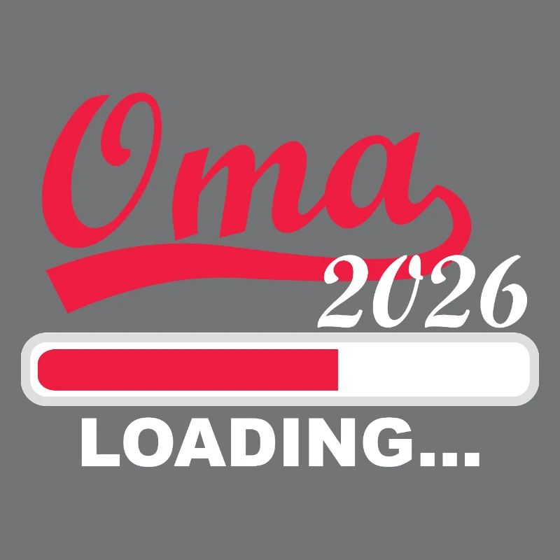 Oma 2026 loading, Ich werde 2026 Oma