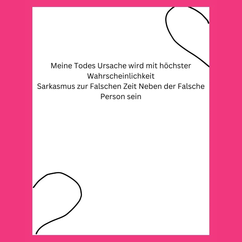 Meine Todes Ursache wird mit höchster