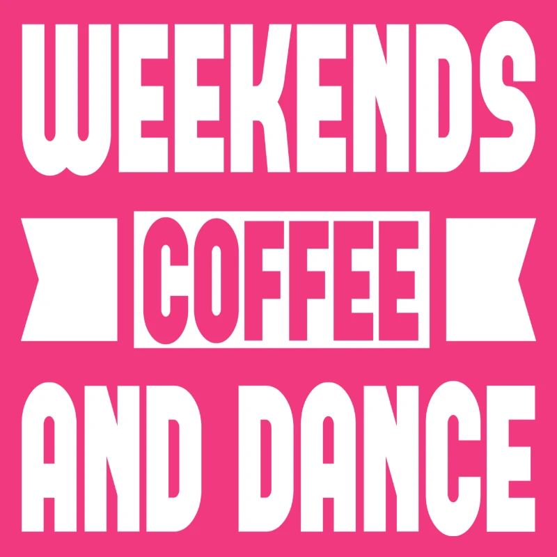 Weekends Coffee And Dance