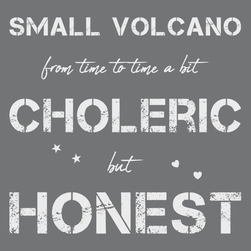 choleric honest