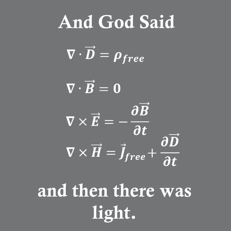 Maxwell Equations God Light Physics Nerd Science