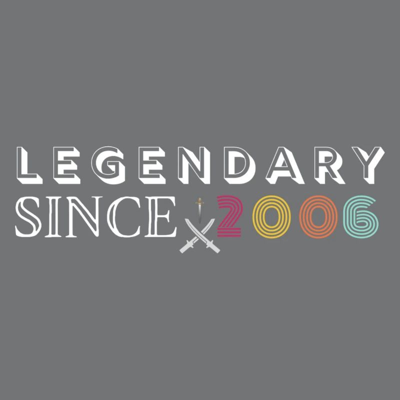 Legendary since 2006