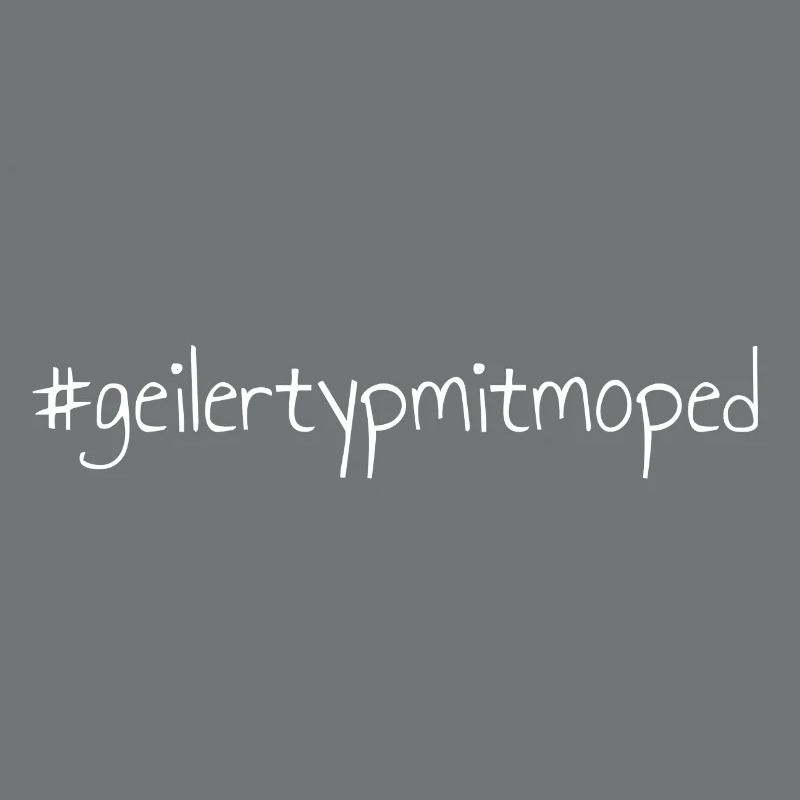 #geilertypmitmoped