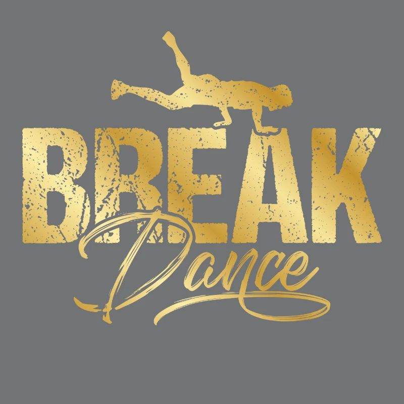 Breakdance Breakdance Or