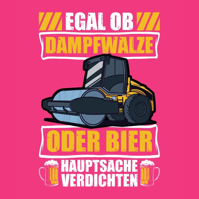 Dampfwalze oder Bier Straßenbauer Straßenwärter