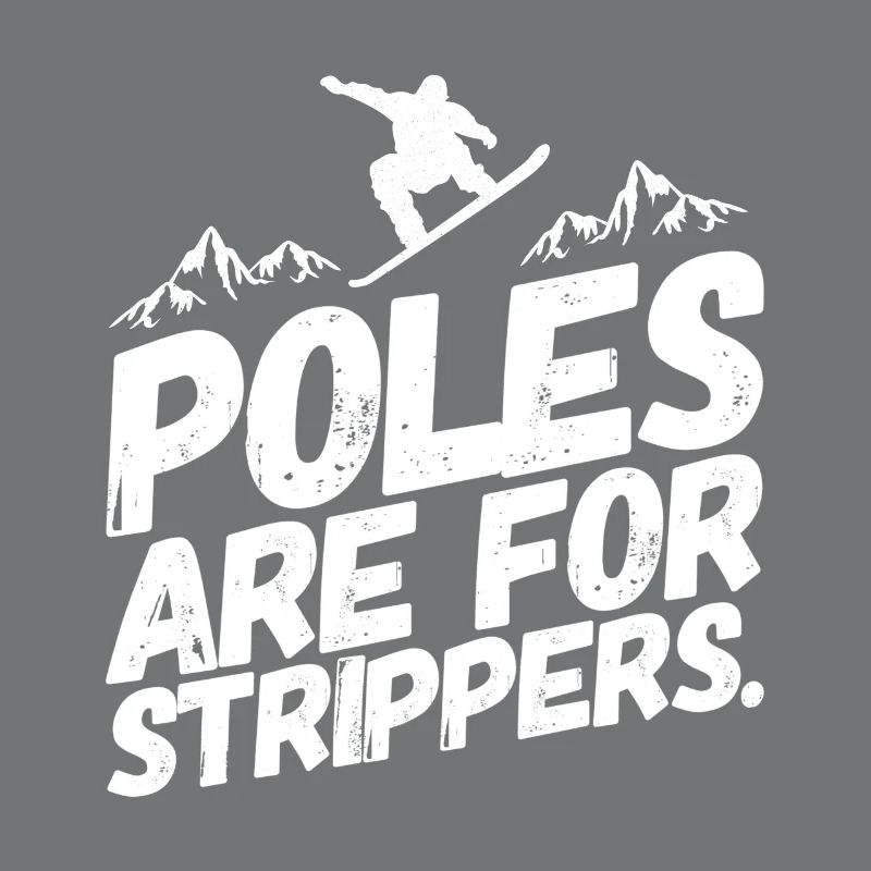 Snowboarding Snowboard Snowboarder Stripper