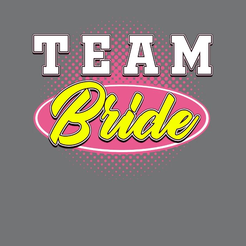 BACHELOR Team Bride