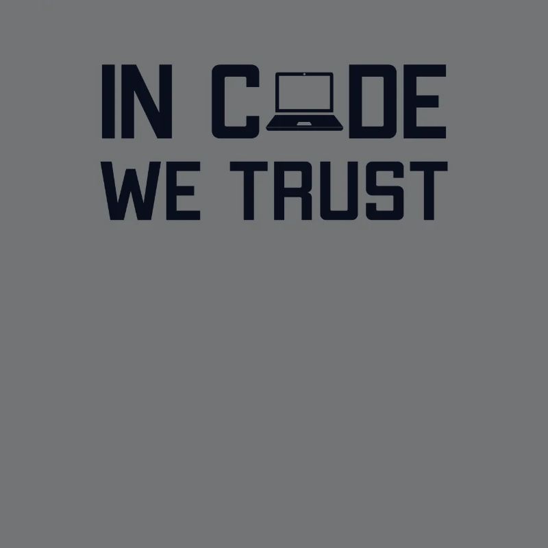 In Code We Trust Full Stack Coder Software