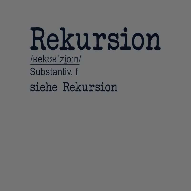 Rekursion Definition Softwareentwickler Coder