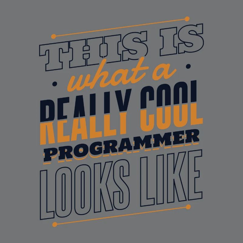 What A Really Cool Programmer Looks Like Coder