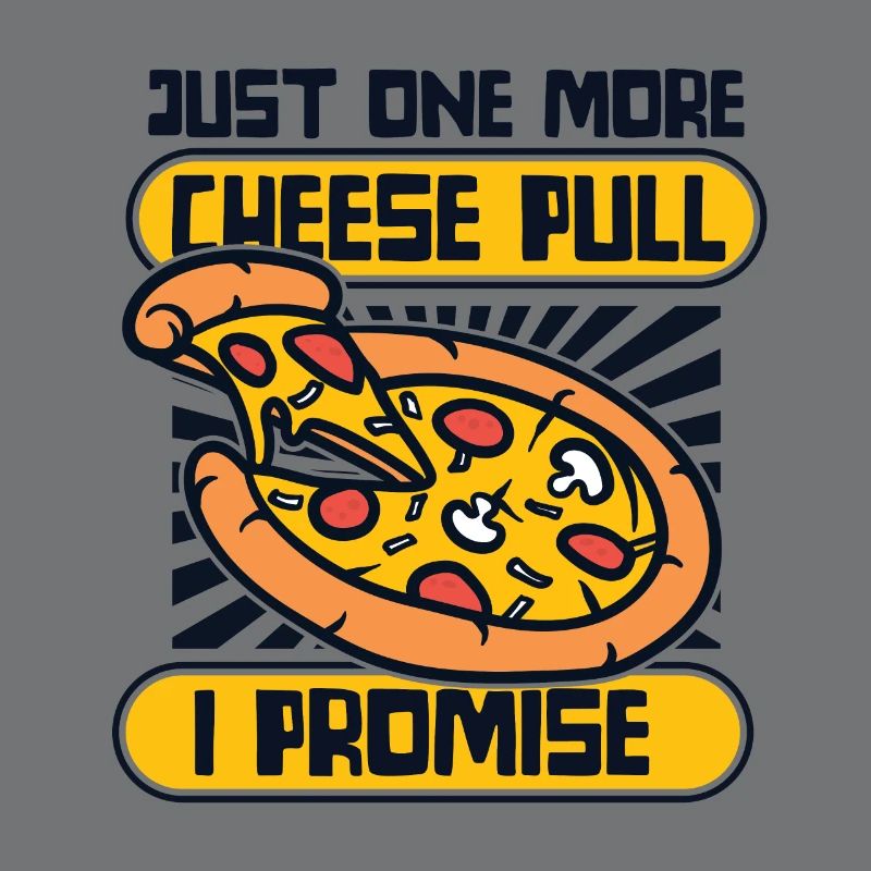Just One More Cheese Pull I Promise Pizza Tray
