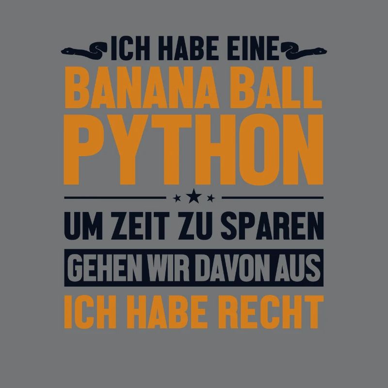 Banana Ball Python hat immer Recht Python Banana