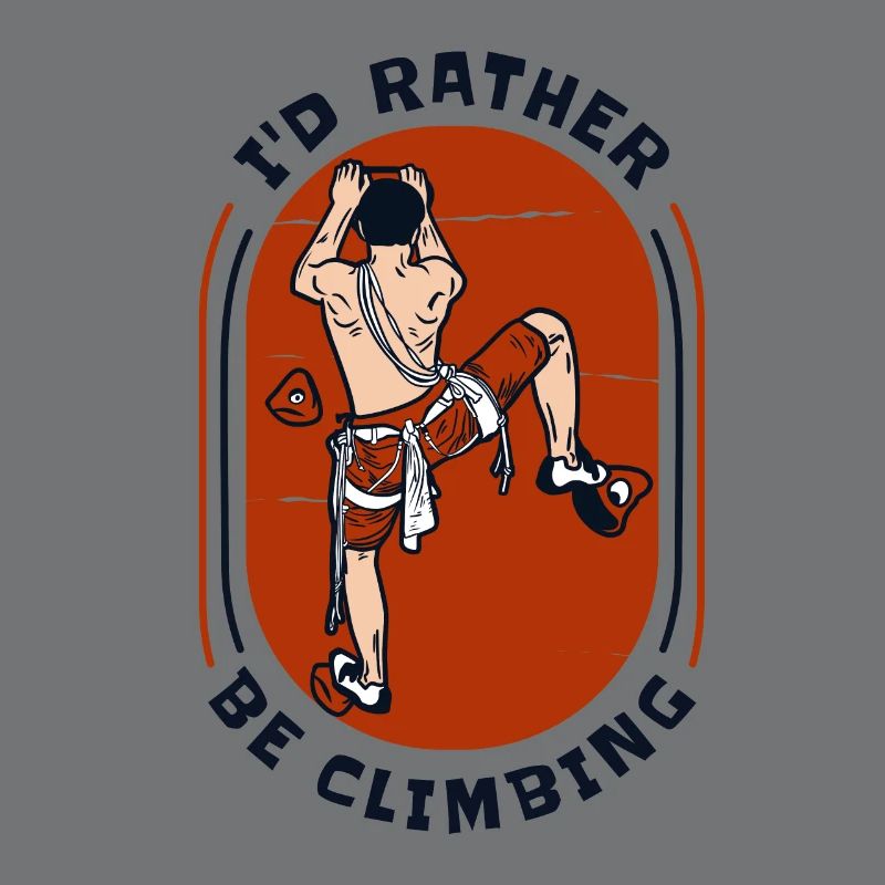 I'd Rather Be Climbing Speedklettern