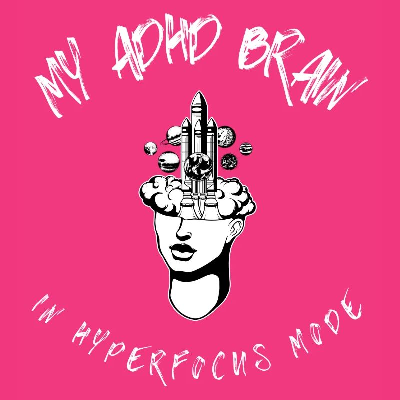 ADHD brain in hyperfocus mode funny tech nerd