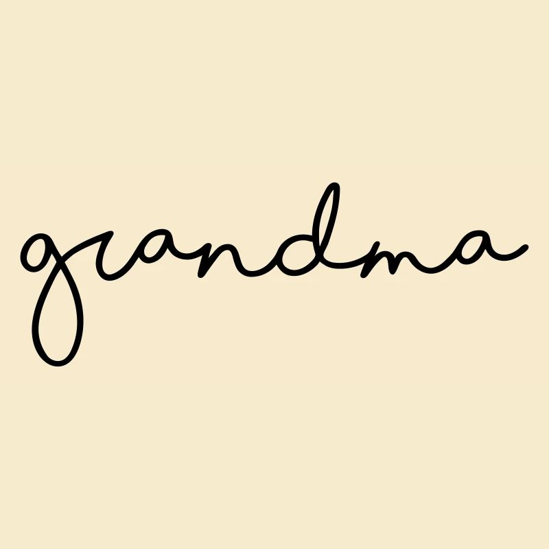 Grandma / Oma / Großmutter