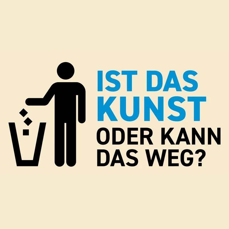 Ist das Kunst oder kann das weg? Museum Maler Müll
