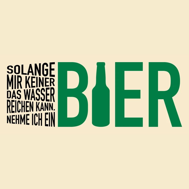 Wasser reichen. Bier