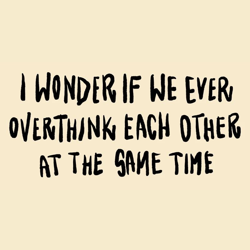 Statement lettering Overthinking