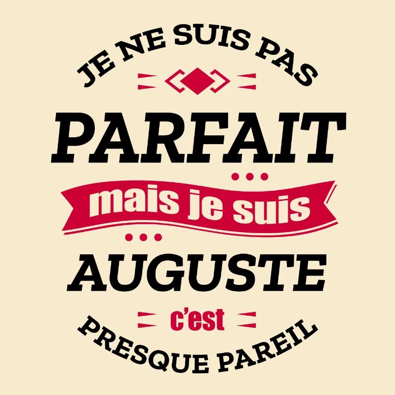 AUGUSTE PARFAIT - PRENOM AUGUSTE