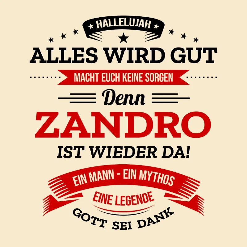 ALLES WIRD GUT, DIE LEGENDE ZANDRO IST DA