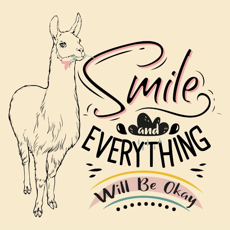Lama Alpaca Smile and everything will be ok