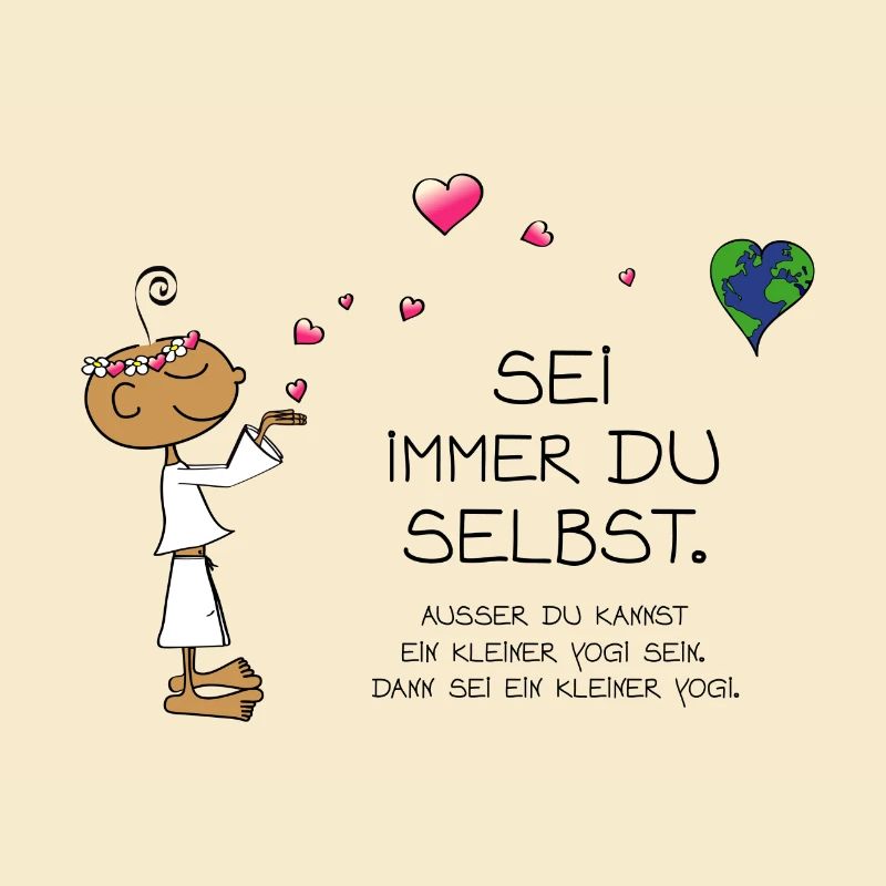 Sei immer du selbst
