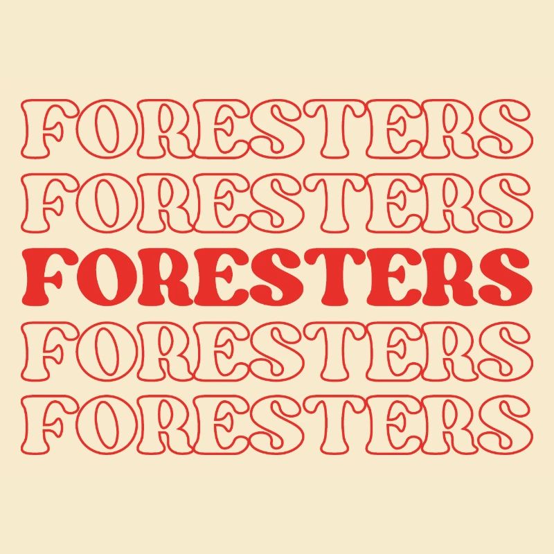 Foresters Funny Appreciation Quotes