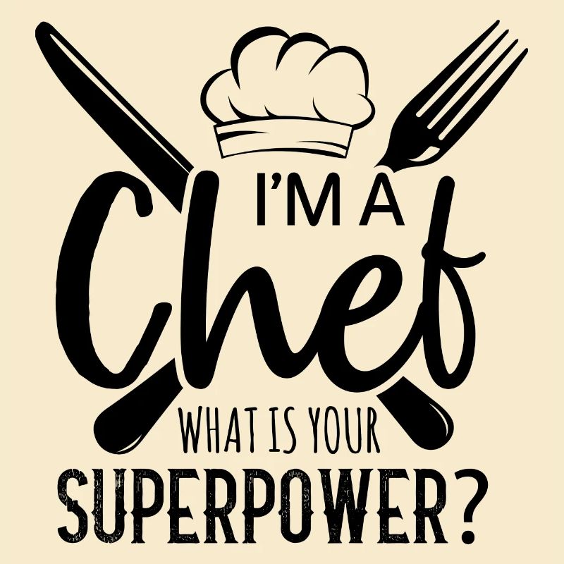 Chef Chef Chefs Kitchen Funny saying
