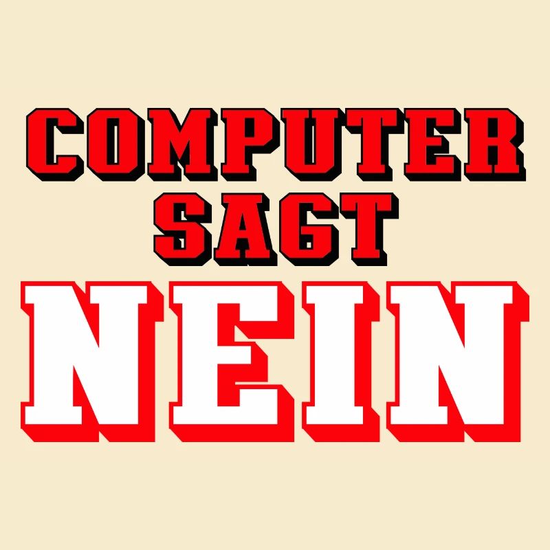 computer sagt nein