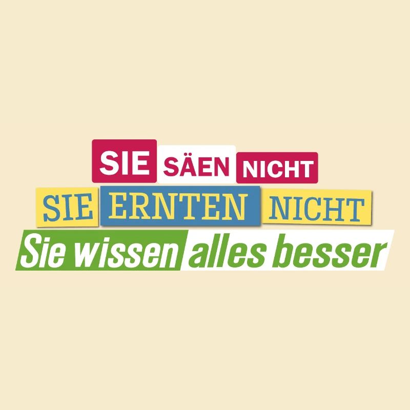 Protest Streik Demo Statement Sie säen nicht