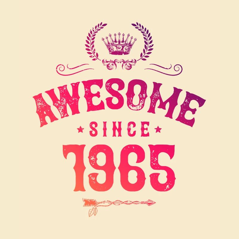1965 awesome since
