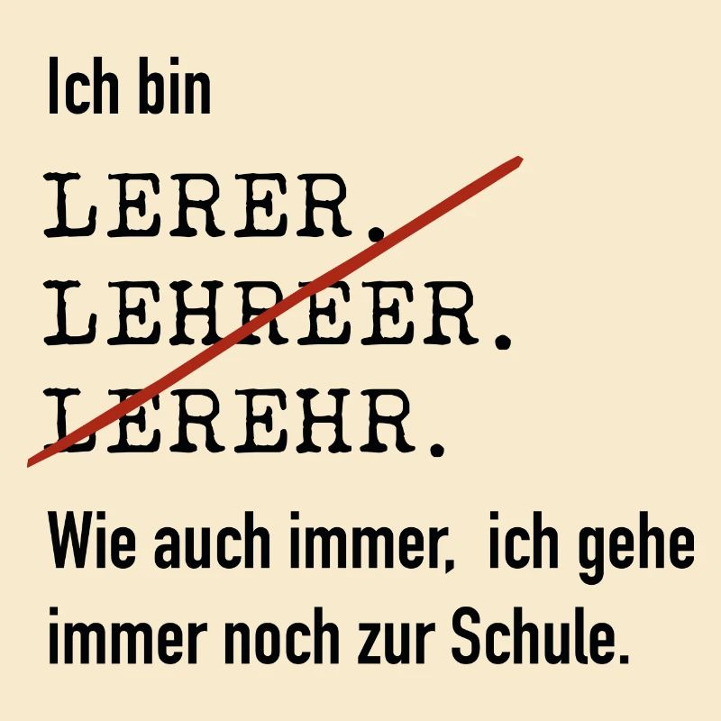 Ich bin Lehrer