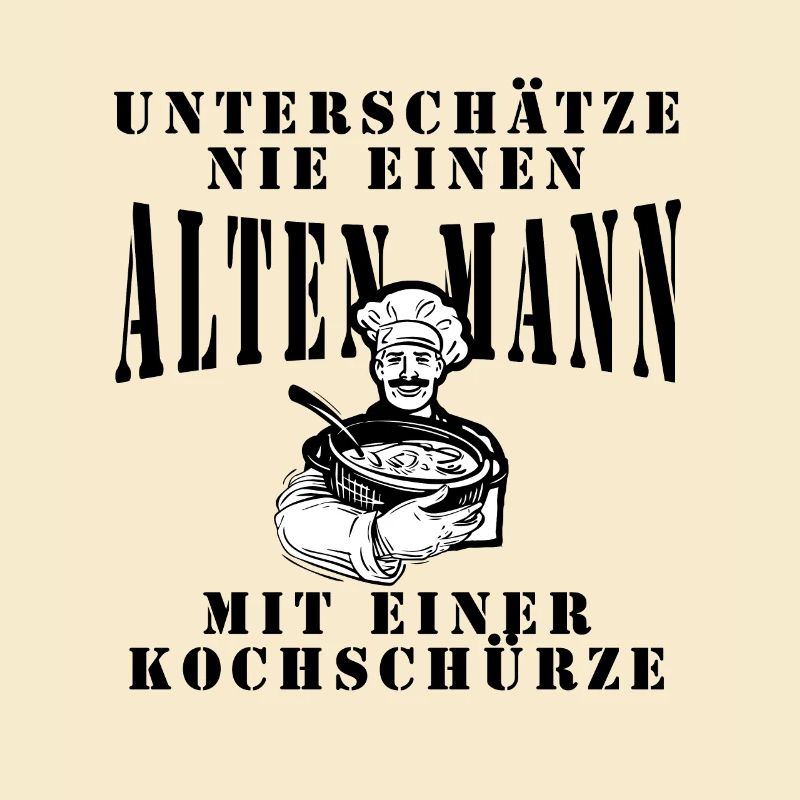 Old man with apron, Never underestimate
