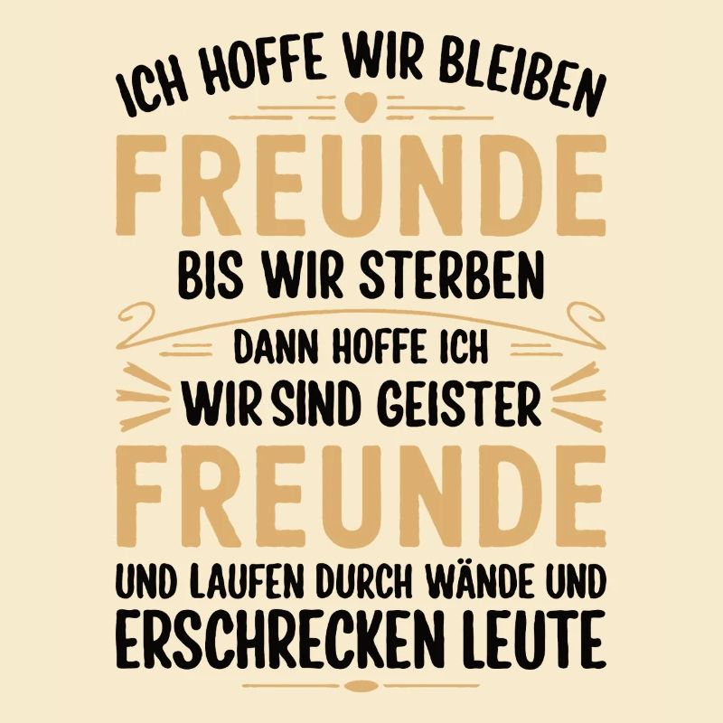 Ich hoffe wir bleiben Freunde Geiser Freunde BL