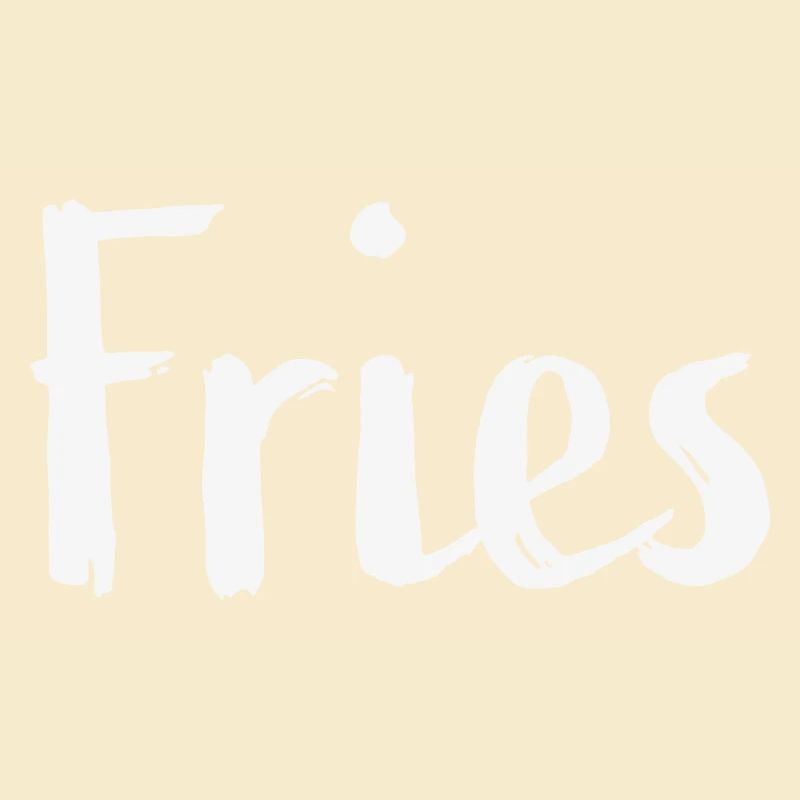 Fries