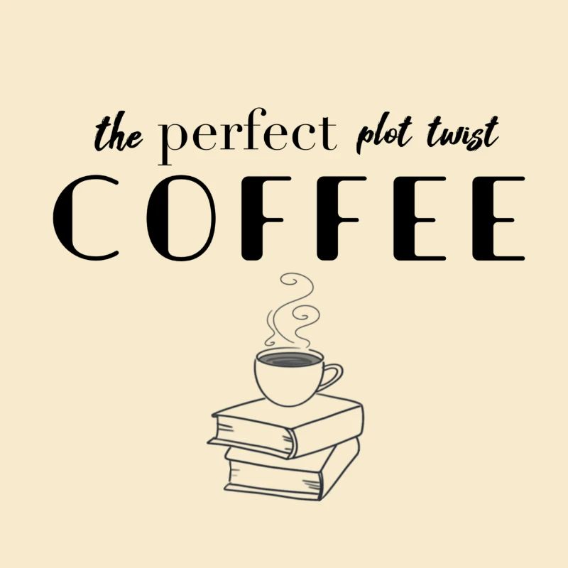 Plot twist Coffee