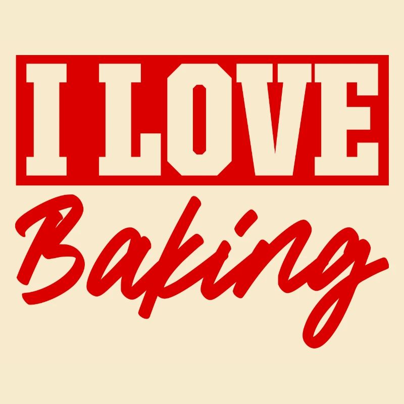 I love baking