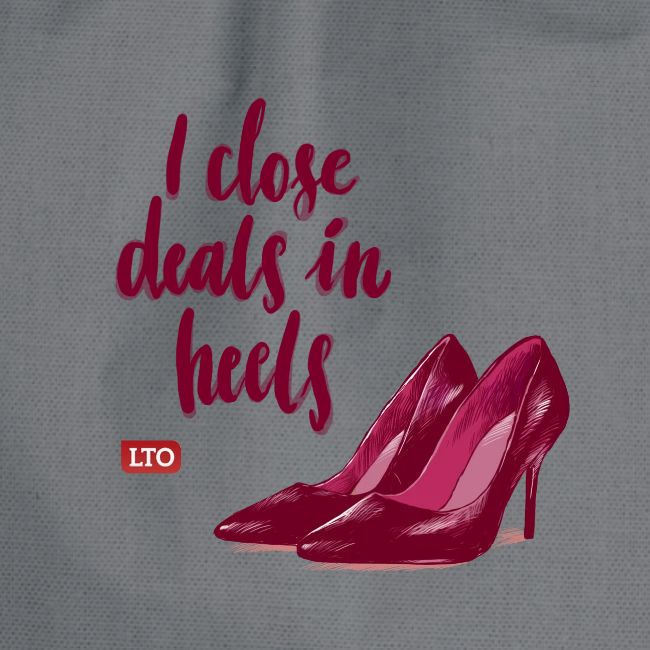 I close deals in heels