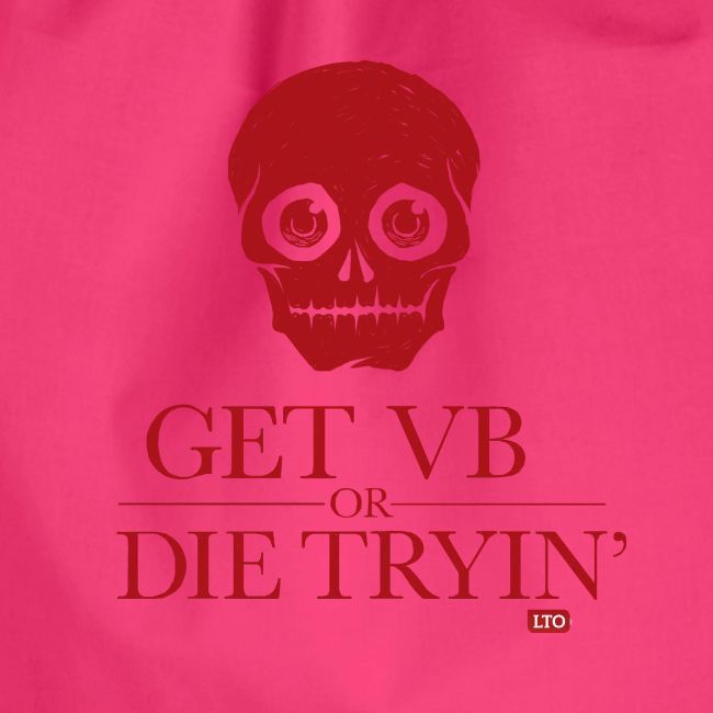 Get VB or die tryin'