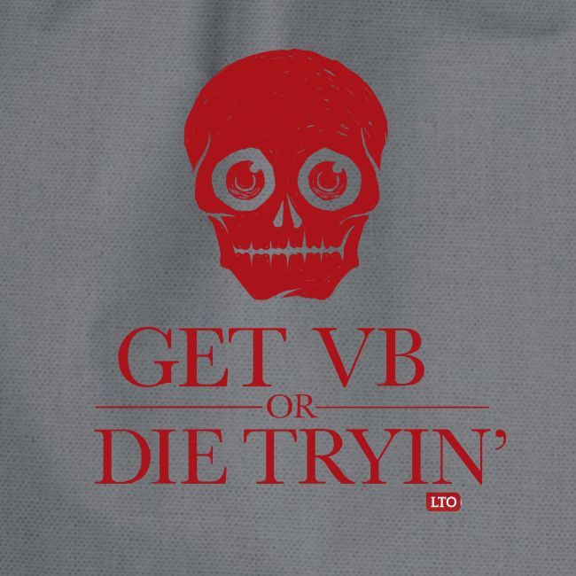 Get VB or die tryin'