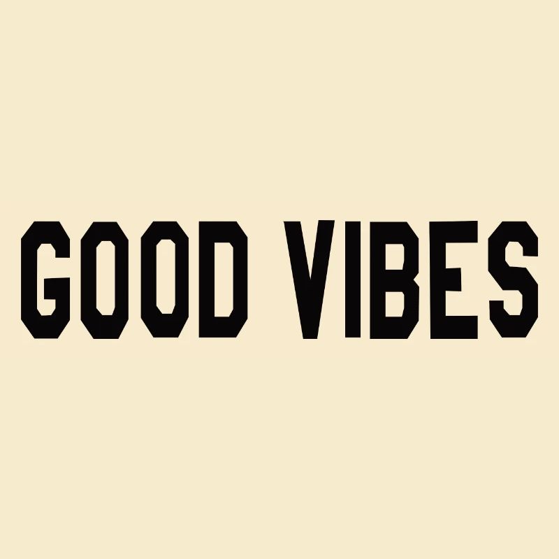 Good Vibes