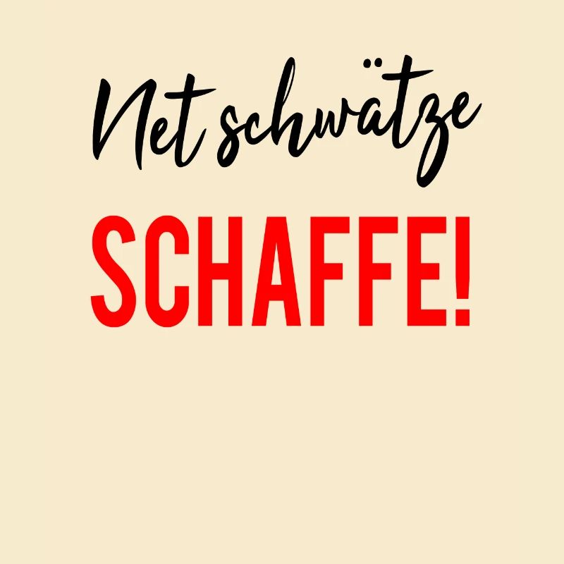 Net Schwätze Schaffe Badisch Dialecte Drôle Sort