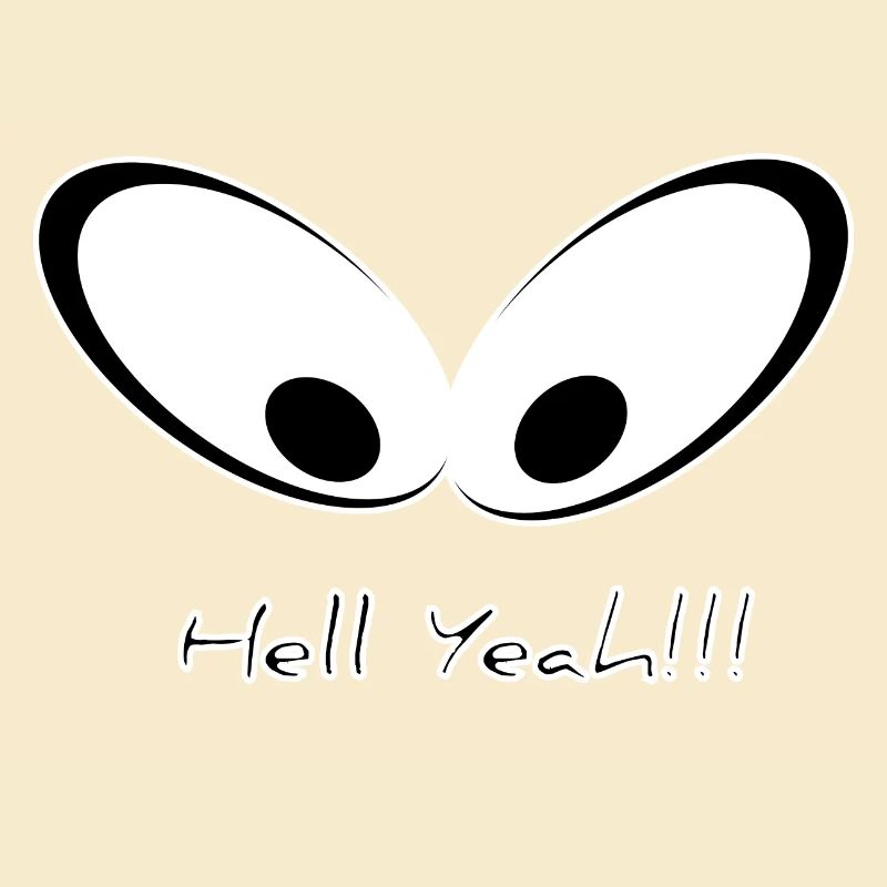 Hell Yeah!!! Das will ich! zielstrebige Augen