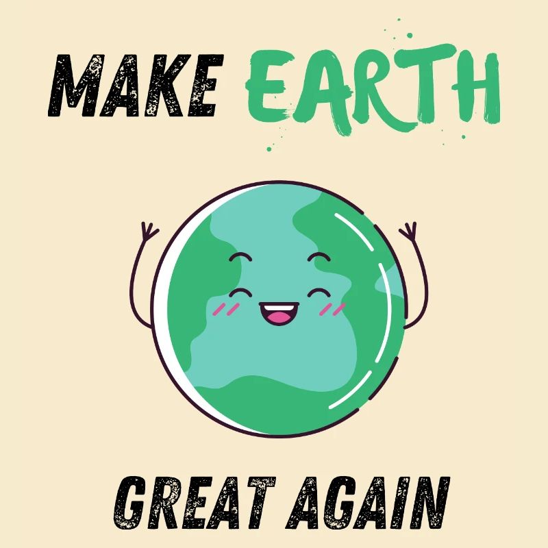 Make earth great again