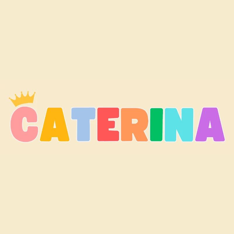 Caterina! Customizable