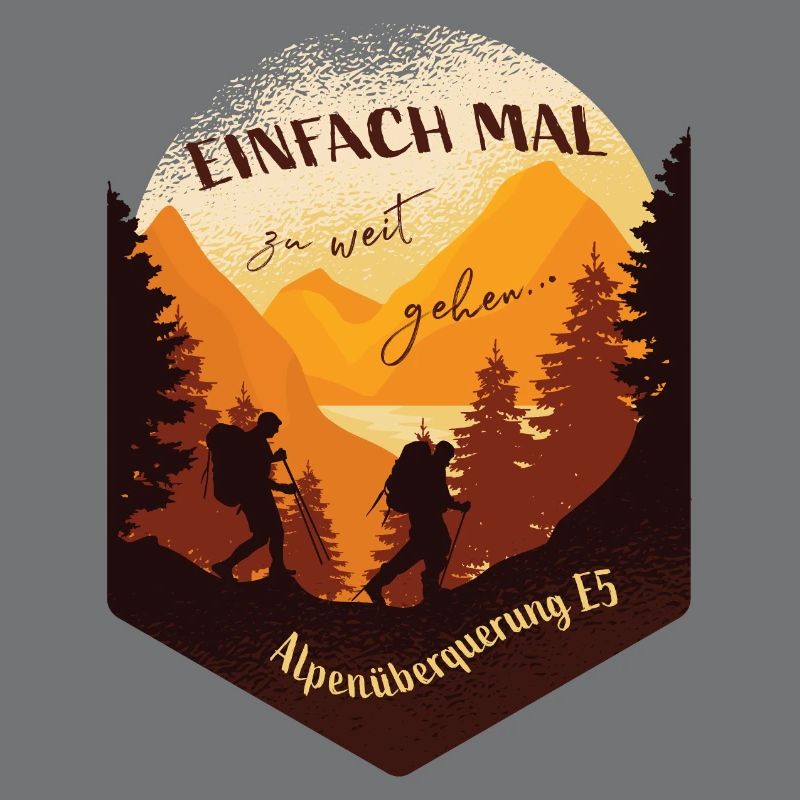 Alpenüberquerung E5 - Einfach mal zu weit gehen