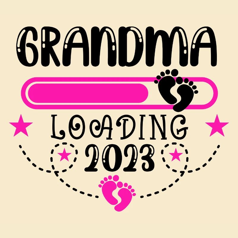 2023 Großmutter, werdende Oma 2023, 2023 Oma