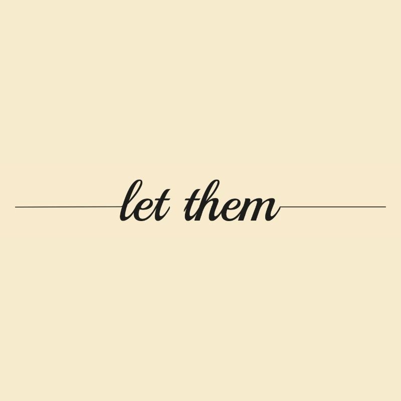 Let them