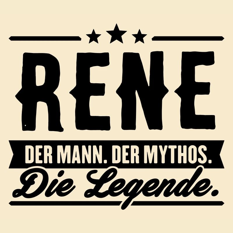 Man Myth Legend Rene