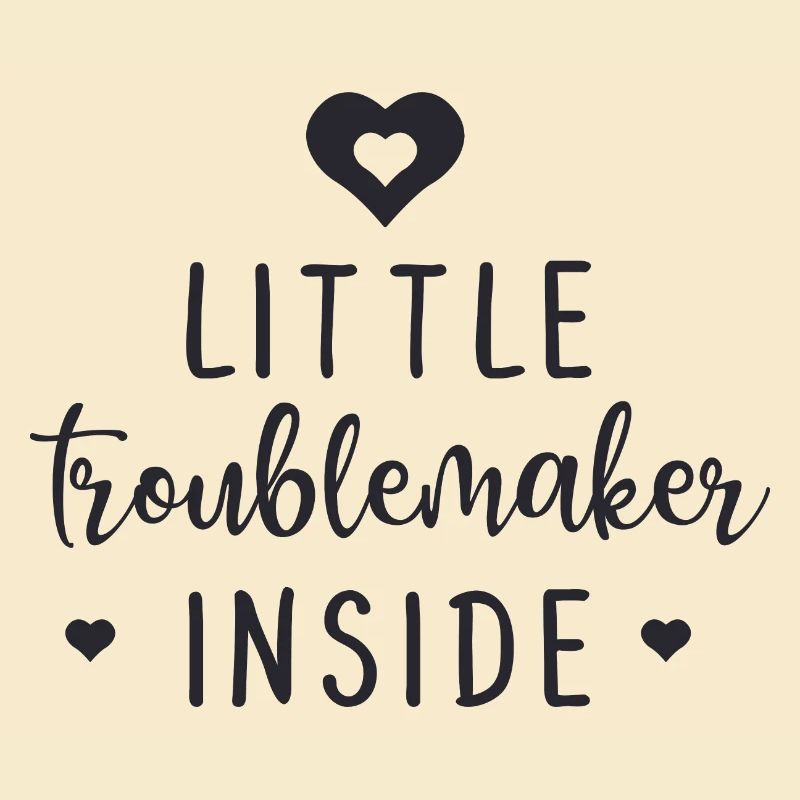 Little Troublemaker Inside